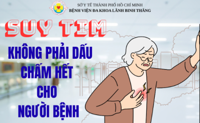 (HCDC) Suy tim - Không phải dấu chấm hết cho người bệnh